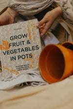 Load image into Gallery viewer, Grow Fruit &amp; Vegetables In Pots
